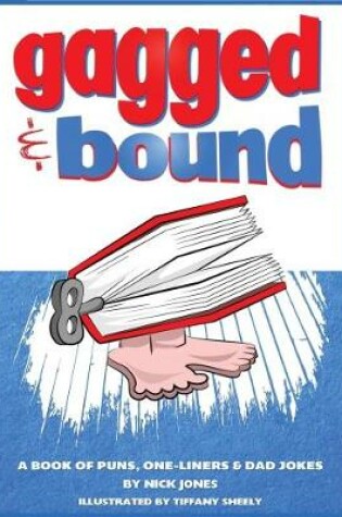 Cover of Gagged and Bound