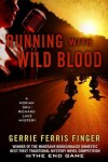 Book cover for Running with Wild Blood