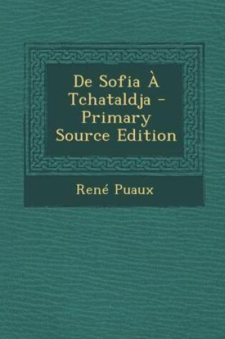 Cover of de Sofia a Tchataldja