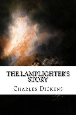 Book cover for The Lamplighter's Story