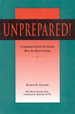 Cover of Unprepared!