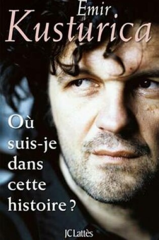 Cover of Ou Suis-Je Dans Cette Histoire ?