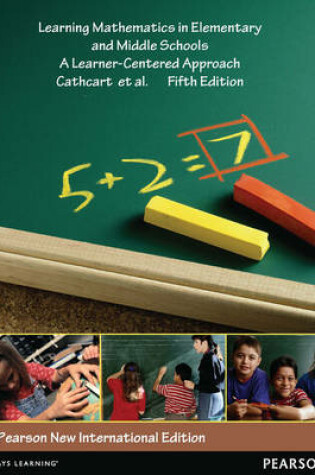 Cover of Learning Mathematics in Elementary and Middle Schools Pearson New International Edition, plus MyEducationLab without eText