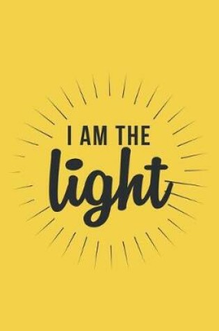 Cover of I Am the Light