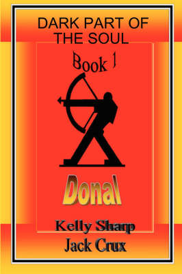 Book cover for Dark Part of the Soul Book 1: Donal