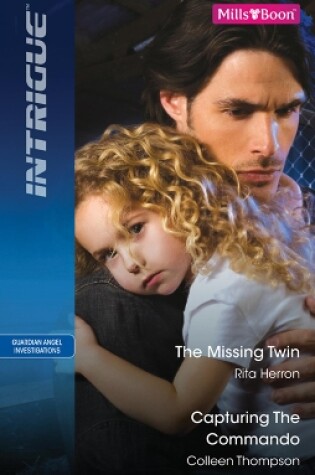 Cover of The Missing Twin/Capturing The Commando