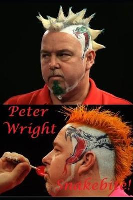 Book cover for Peter Wright - Snakebite!