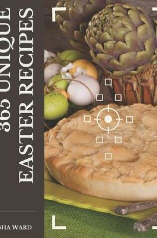 Cover of 365 Unique Easter Recipes