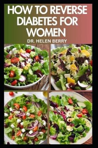 Cover of How to Reverse Diabetes for Women