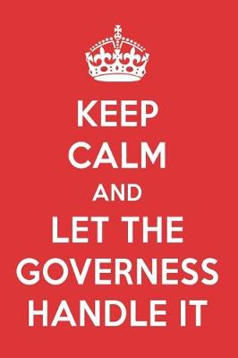 Book cover for Keep Calm and Let the Governess Handle It