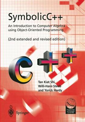 Book cover for SymbolicC++:An Introduction to Computer Algebra using Object-Oriented Programming