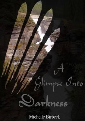 Book cover for A Glimpse into Darkness