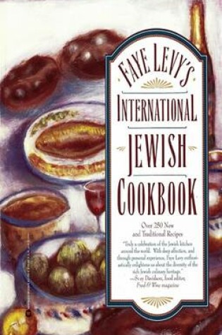 Cover of Faye Levy's International Jewish Cookbook