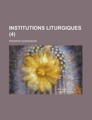 Book cover for Institutions Liturgiques (4 )