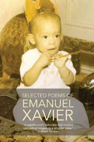 Cover of Selected Poems of Emanuel Xavier