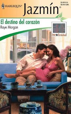 Book cover for El Destino del Corazon