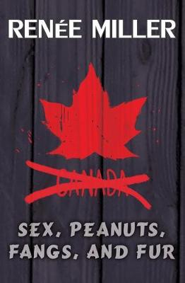 Cover of Sex, Peanuts, Fangs, and Fur