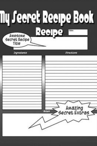 Cover of My Secret Recipe Book