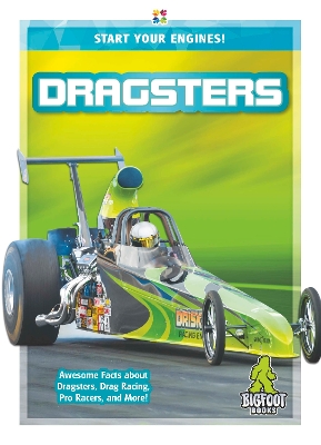 Book cover for Start Your Engines!: Dragsters