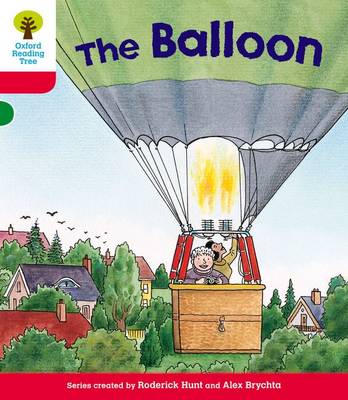 Book cover for Oxford Reading Tree: Level 4: More Stories A: The Balloon