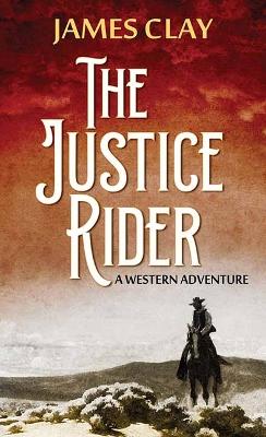 Book cover for The Justice Rider