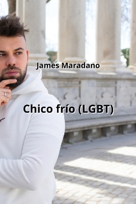 Book cover for Chico fr�o (LGBT)