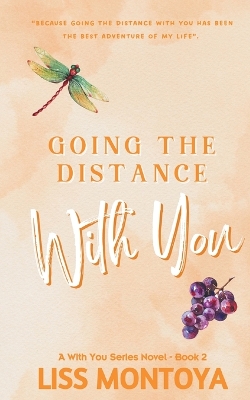 Book cover for Going The Distance With You