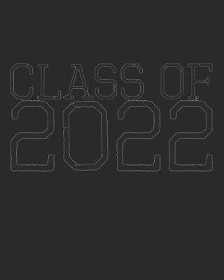 Book cover for Class of 2022