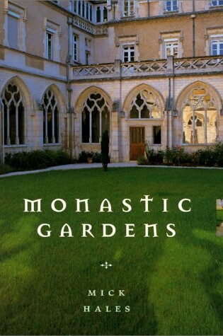 Cover of Monastic Gardens