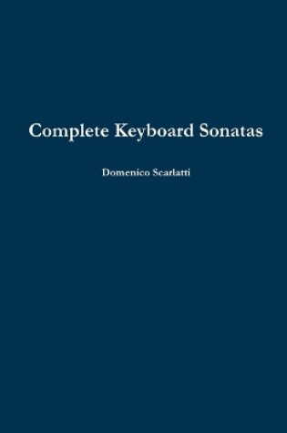 Cover of Complete Keyboard Sonatas