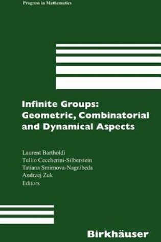 Cover of Infinite Groups: Geometric, Combinatorial and Dynamical Aspects