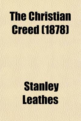 Book cover for The Christian Creed (1878)