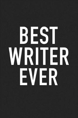 Book cover for Best Writer Ever