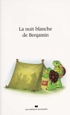 Book cover for La Nuit Blanche de Benjamin
