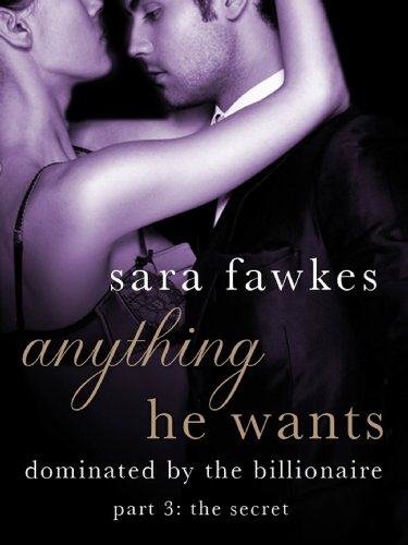 Book cover for Anything He Wants 3: The Secret