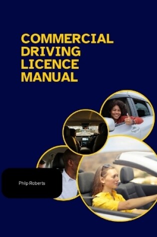 Cover of Commercial Driving Licence Manual for