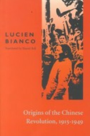 Cover of Origins of the Chinese Revolution, 1915-1949