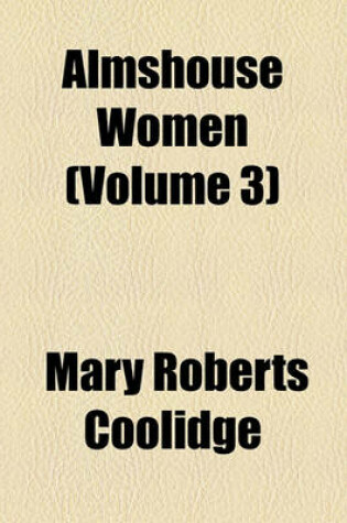 Cover of Almshouse Women (Volume 3)