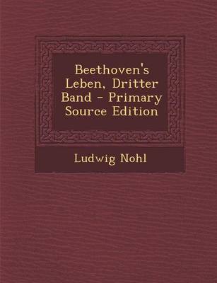 Book cover for Beethoven's Leben, Dritter Band