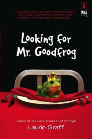 Cover of Looking for Mr. Goodfrog