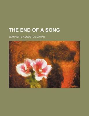 Book cover for The End of a Song