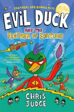 Cover of Evil Duck and the Feather of Fortune
