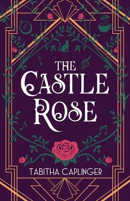 Book cover for The Castle Rose