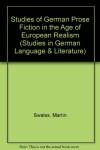 Book cover for Studies of German Prose Fiction in the Age of European Realism