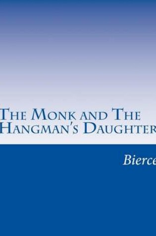 Cover of The Monk and The Hangman's Daughter