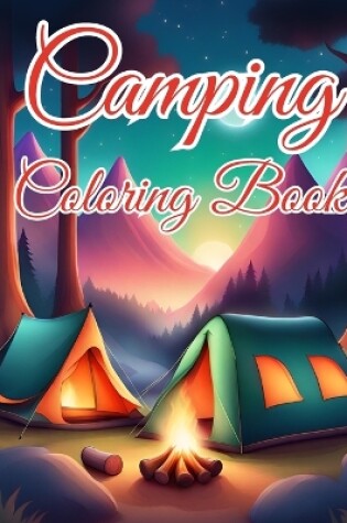 Cover of Camping Coloring Book