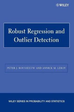 Cover of Robust Regression and Outlier Detection