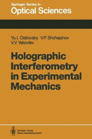 Cover of Holographic Interferometry in Experimental Mechanics