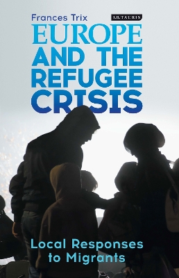 Cover of Europe and the Refugee Crisis