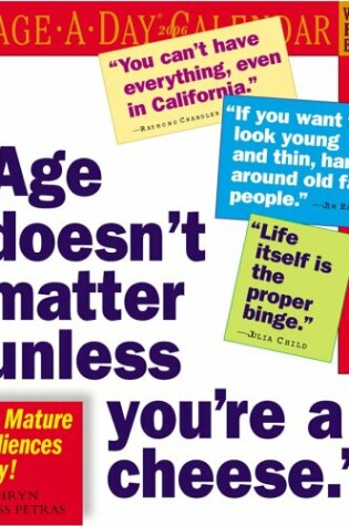 Cover of Age Doesn't Matter Unless You're a Cheese 2006